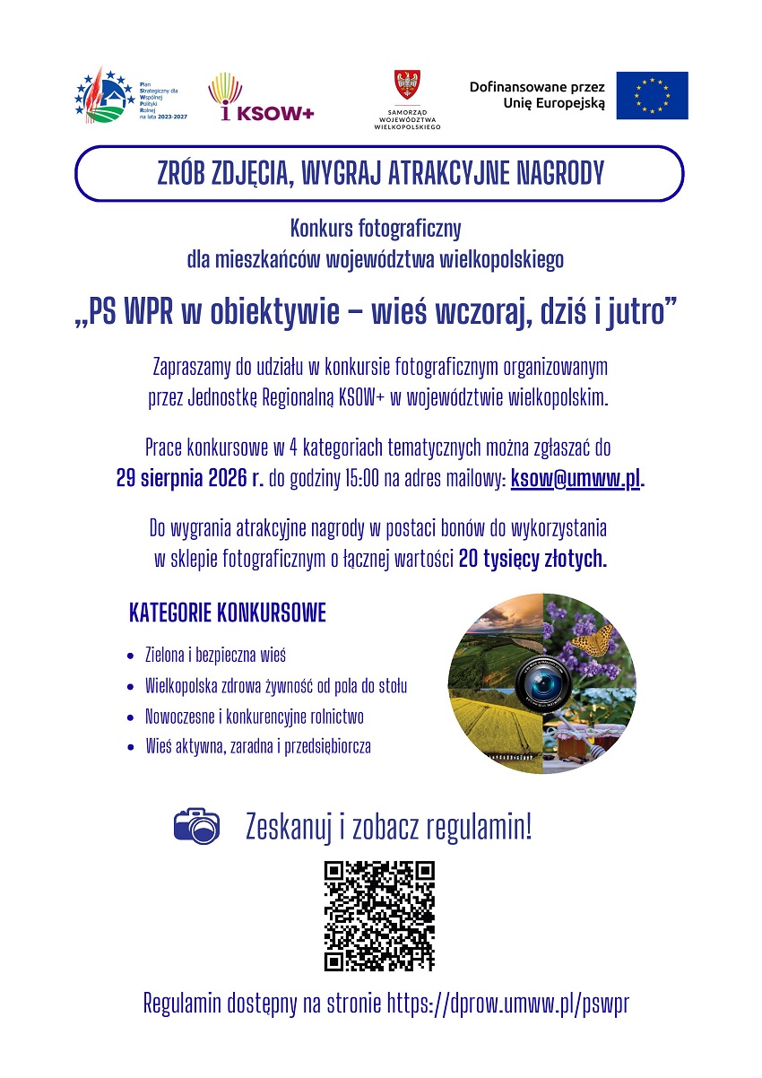 Konkurs fotograficzny &bdquo;PS WPR w&nbsp;obiektywie &ndash; wieś wczoraj, dziś i&nbsp;jutro&rdquo;