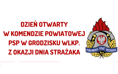 Zdjęcie do Dzień Strażaka w Komendzie Powiatowej PSP w Grodzisku Wielkopolskim   