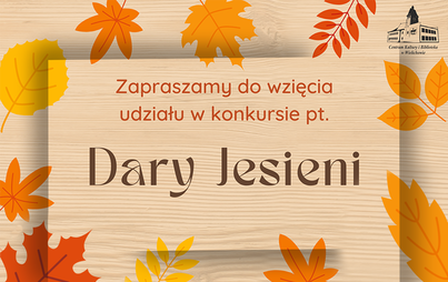 Zdjęcie do Konkurs &quot;Dary Jesieni&quot;