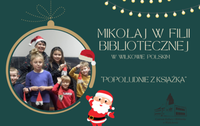 Zdjęcie do Mikołajki w filii bibliotecznej w Wilkowie Polskim