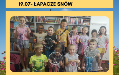 Zdjęcie do Letni blok zajęciowy z Centrum Kultury