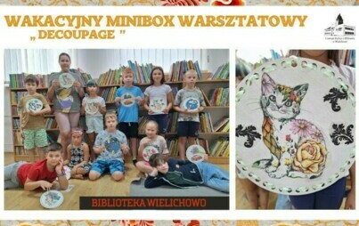 Zdjęcie do Wakacyjny Minibox Warsztatowy &ndash; DECOUPAGE