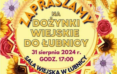 Zdjęcie do Dożynki wiejskie w Łubnicy