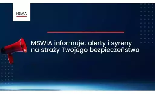 Komunikat Ministerstwa Spraw Wewnętrznych i Administracji dot. sygnałów alarmowych