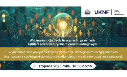 UKNF zaprasza na webinarium o bezpieczeństwie finansowym w crowdfundingu