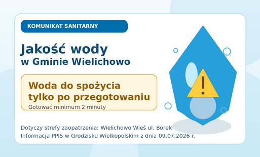 INFORMACJA Państwowego Powiatowego Inspektora Sanitarnego w Grodzisku Wielkopolskim z dnia 9.07.2026r. w sprawie jakości wody przeznaczonej do spożycia przez ludzi