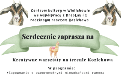 Zdjęcie do Kreatywne warsztaty na terenie Kozichowa