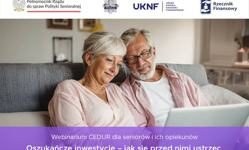 Zaproszenie na webinarium dla seniorów i ich opiekunów - Oszukańcze inwestycje