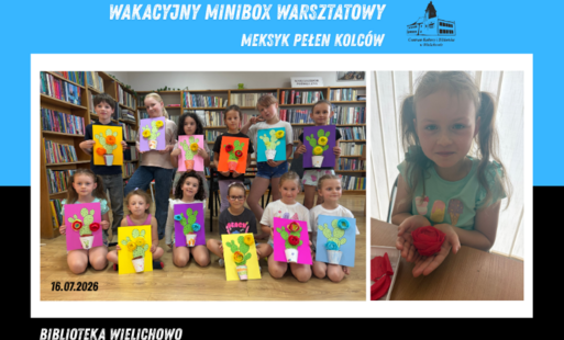 Wakacyjny Minibox Warsztatowy – „Meksyk pełen kolców”