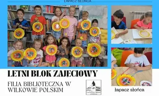 Letni blok zajęciowy - Łapacze Słońca