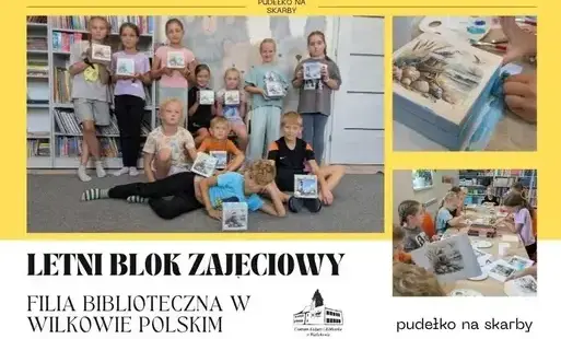 Letni blok zajęciowy – „Pudełko na skarby”.