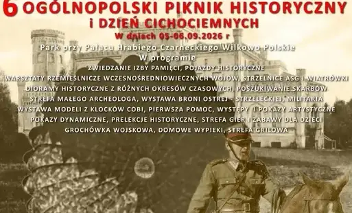 6 Ogólnopolski Piknik Historyczny i Dzień Cichociemnych w Wilkowie Polskim