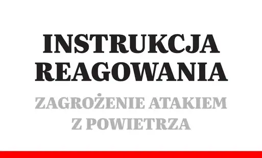 Instrukcję reagowania - zagrożenie atakiem z powietrza