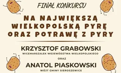 Konkurs „Na największą wielkopolską pyrę oraz potrawę z pyry”