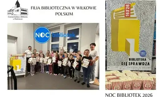 Noc Bibliotek 2026 – biblioteka się sprawdza